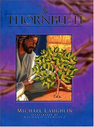 The Thornbush (Hardcover)