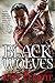 Black Wolves (Black Wolves, #1)