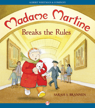 Madame Martine Breaks the Rules