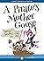 A Pirate's Mother Goose