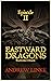 Eastward Dragons: Episode 2...