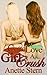 Gotta Love A Girl Crush by Anette Stern
