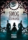 Smog of Germania by Marianne Stern