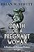DEATH OF A PREGNANT WOMAN (A Rhodes & Burrows Mystery Book 1)