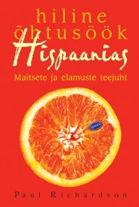 Hiline õhtusöök Hispaanias