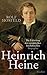 Heinrich Heine by Rolf Hosfeld