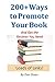 200+ Ways to Promote Your B...