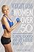 Weight Loss for Women Over 50: Look Good Get A Curvy Body in 12 Weeks