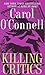 Killing Critics (Kathleen Mallory, #3)