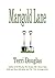 Marigold Lane by Terri Douglas