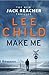 Make Me (Jack Reacher #20)