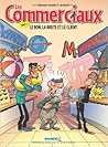 Les Commerciaux, Tome 4  by Radôche, Plumeri, Boitelle