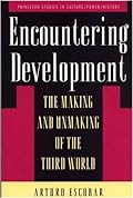 Encountering Development: The Making and Unmaking of the Third World