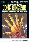 John Sinclair 53: Die Geisterhand