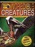 Incredible Creatures