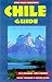 Chile Guide