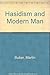 Hasidism and Modern Man
