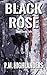 BLACK ROSE: Short terror ta...