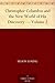 Christopher Columbus and the New World of His Discovery — Volume 2