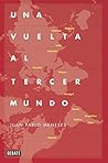 Una vuelta al Tercer Mundo