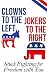 Clowns to the Left Jokers t...