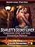 Scarlett’s Secret Lover Part IV: The Billionaire's Wife,Hot Erotic Romance Sex, Short Stories.