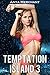 Temptation Island 3 (Taboo Erotica) (Tropical Harem)