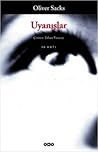 Uyanışlar by Oliver Sacks Uyanışlar by Oliver Sacks