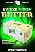 SWEET GREEN BUTTER by Spliff Odyssey