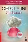 Chubasco by Cielo Latini