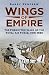 Wings of Empire: The Forgotten Wars of the Royal Air Force, 1919-1939
