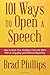 101 Ways to Open a Speech: ...