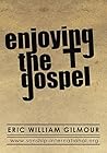 Enjoying The Gospel