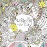 The Magical City by Lizzie Mary Cullen