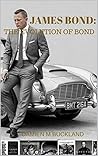 James Bond: The Evolution of Bond (collection editions) James Bond: The Evolution of Bond (collection editions)