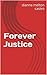 Forever Justice