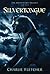 Silvertongue (Stoneheart Tr...