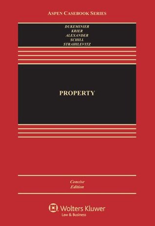 Property (Aspen Casebook Series)