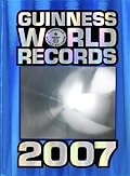Guinness World Records 2007 [With Trading Cards]