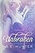 Unbroken (The Disclosure Series)