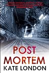 Post Mortem by Kate London