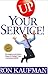 UP Your Service!