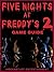 FIVE NIGHTS AT FREDDYS 2 GAME, FREE, APK, DOWNLOAD, GUIDE, + MORE!