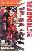 Deadpool: Wade Wilson's War #3