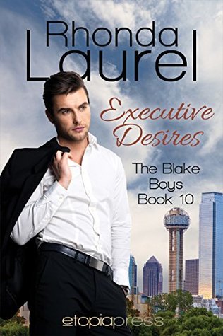 Executive Desires (The Blake Boys #10)