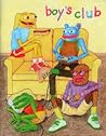Boy's Club #1