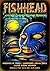 Fishhead & Other Carney Gothic Horrors by Michael H. Price
