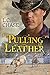 Pulling Leather (Pickup Men...