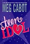 Teen Idol by Meg Cabot