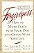 Forgiveness: How to Make Peace With Your Past and Get on With Your Life